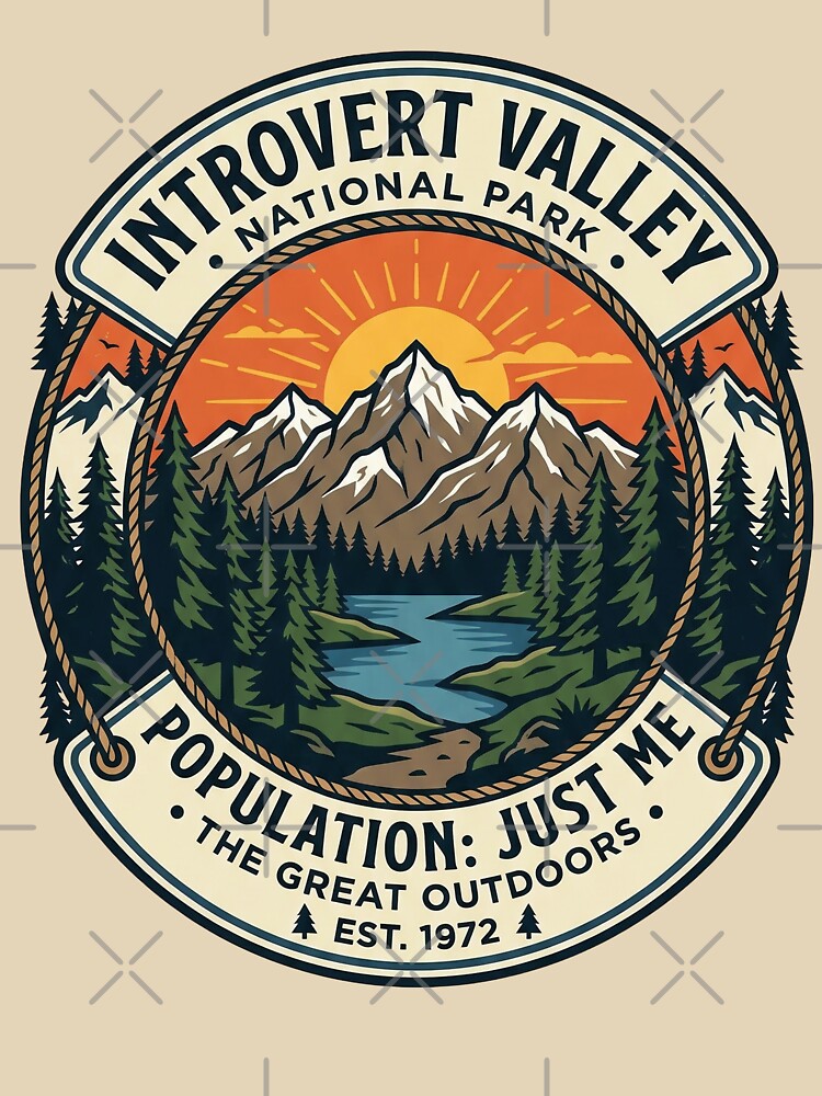 Introvert Valley National Park Badge Introvert Humor by Monocromo Shop Unisex T-shirt, Sweatshirt, Hoodie, Long Sleeve Tee