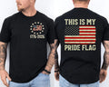 This is My Pride Flag 250 Years 1776-2026 250th Birthday Front & Back T-Shirt Unisex T-shirt, Sweatshirt, Hoodie, Long Sleeve Tee